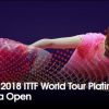 ITTFワールドツアープラチナ・中国オープン　２０１８年５月２９日から６月３日まで　張本智和選手出場試合